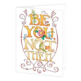 MARY ENGELBREIT CARD- BE YOU NOT THEM - BLANK INSIDE
