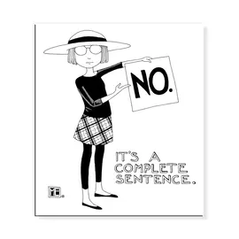 MARY ENGELBREIT MAGNET - NO.  COMPLETE SENTENCE