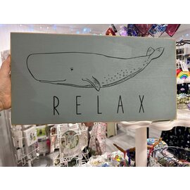 SAWDUST CITY RELAX WHALE SIGN