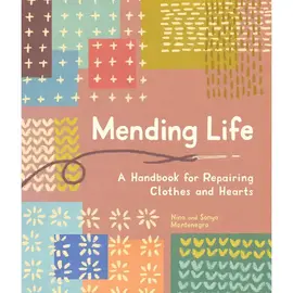 MENDING LIFE - REPAIRING CLOTHING