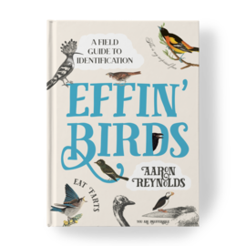 EFFIN' BIRDS - FUNNY BIRD IDENTIFICATION BOOK