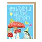 BIRTHDAY - TOAD-ALLY AWESOME