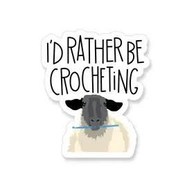 STICKER - I'D RATHER BE CROCHETING SHEEP