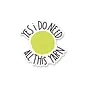 STICKER - YES I DO NEED THIS YARN