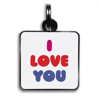 QUOTABLE DOG TAG - I LOVE YOU