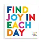QUOTABLE MAGNET FIND JOY IN EACH DAY