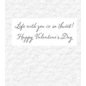 VALENTINE LIFE WITH YOU IS SWEET