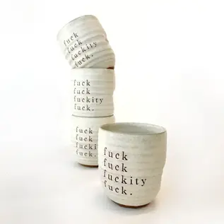 HANDMADE TUMBLER- FUCKITY