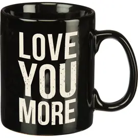 LOVE YOU MORE MUG