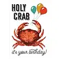 BIRTHDAY CARD- HOLY CRAB - BLANK INSIDE