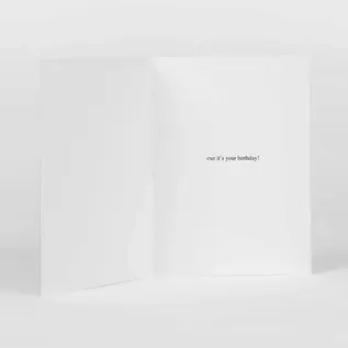 BIRTHDAY CARD- LIFE OF THE PARTY