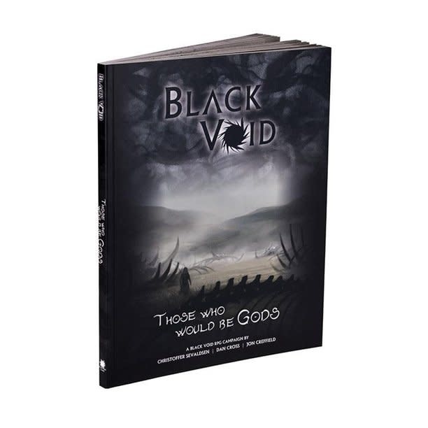 Black Void RPG Those Who Would Be Gods Campaign