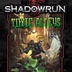 Shadowrun: Toxic Alleys