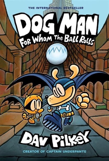 Scholastic Dog Man Book 7 For Whom the Ball Rolls