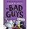 The Bad Guys #3 The Furball Strikes Back