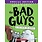 The Bad Guys #7 Do-you-Think-He-Saurus?