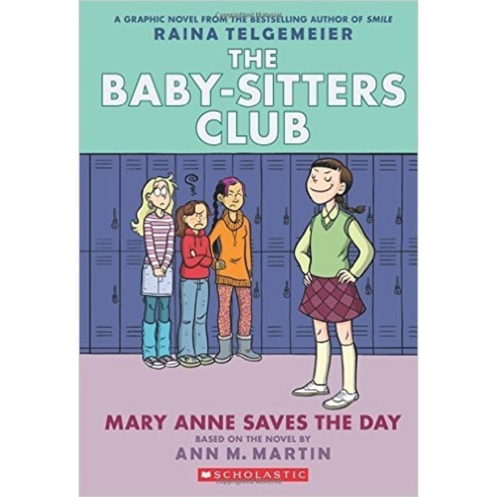 Mary Anne Saves the Day by Ann M. Martin