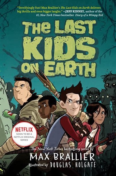 The Last Kids on Earth Book #1