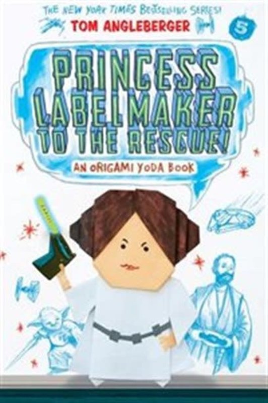 An Origami Yoda Book #5 Princess Labelmaker to the Rescue!