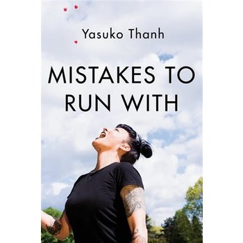 Mistakes to Run With: A Memoir