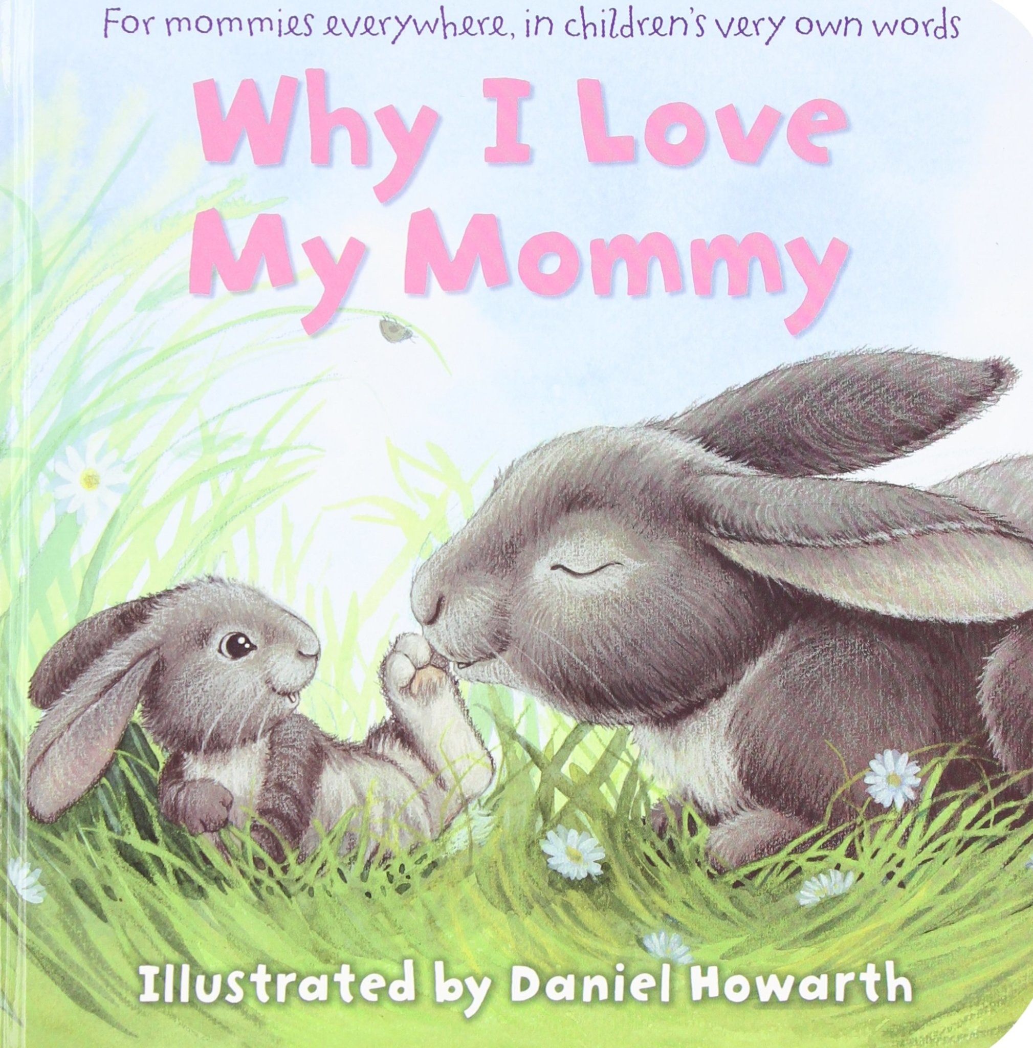 Why I Love My Mommy
