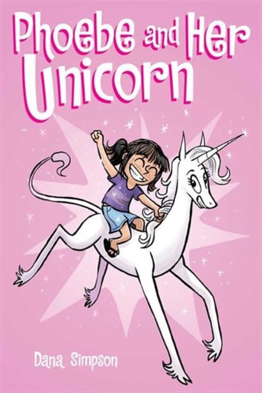 Phoebe and Her Unicorn Book 1 A Heavenly Nostrils Chronicle