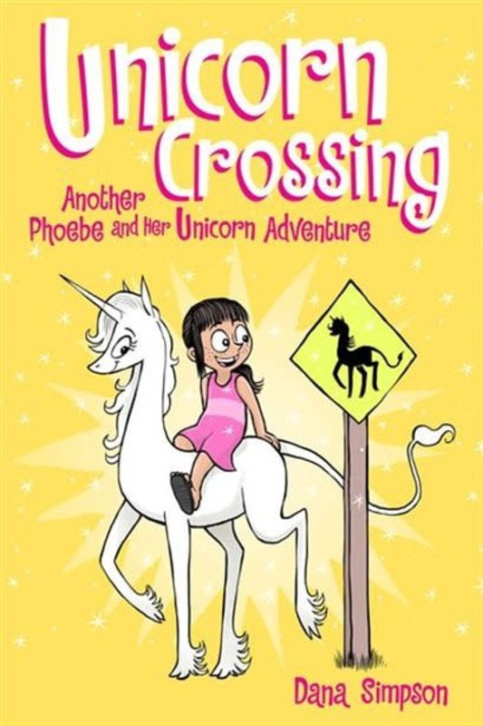 Phoebe and Her Unicorn Book 5 Unicorn Crossing