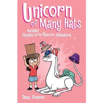 Phoebe and Her Unicorn Book 7 of Many Hats