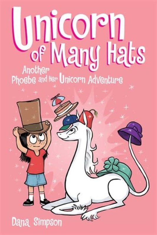 Phoebe and Her Unicorn Book 7 of Many Hats