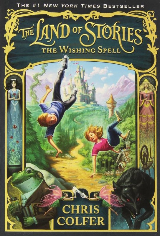 The Land of Stories #1 The Wishing Spell