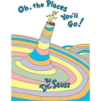 Oh, The Places You'll Go