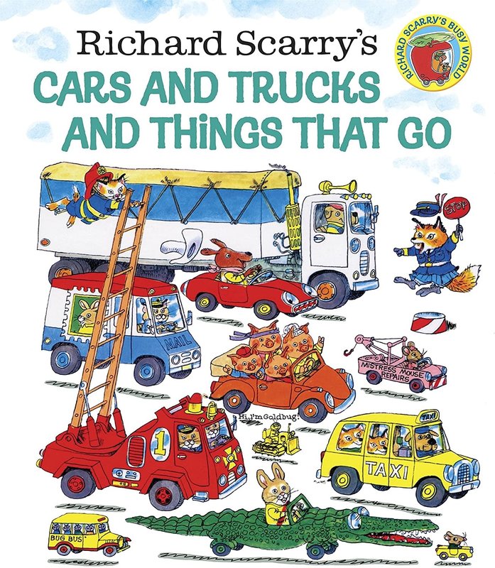 Cars & Trucks & Things That Go!