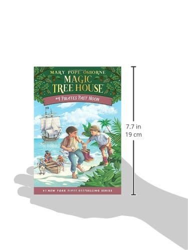 Magic Treehouse #4 Pirates Past Noon