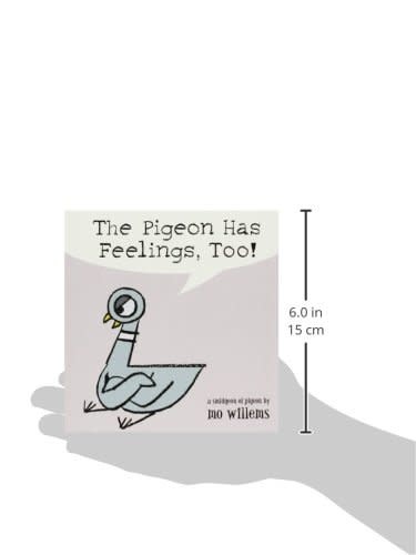The Pigeon Has Feelings Too