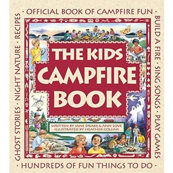 Kids Can Press The Kids Campfire Book