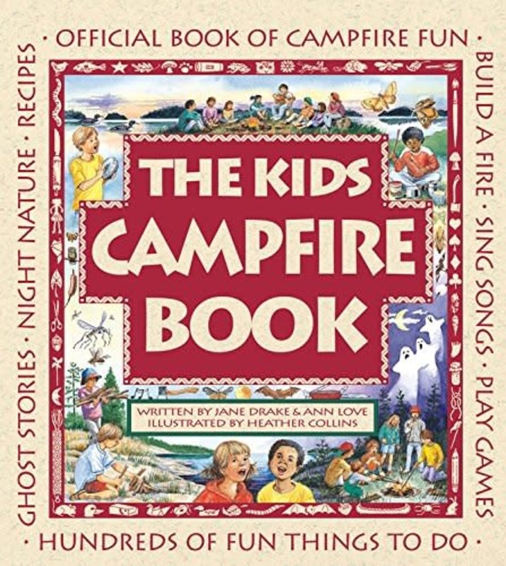 Kids Can Press The Kids Campfire Book