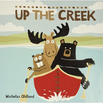 Kids Can Press Up The Creek Book