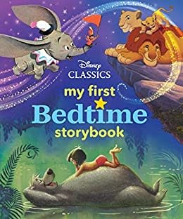 My First Disney Classics Bedtime Book