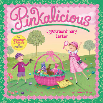 Pinkalicious Eggstraordinary Easter