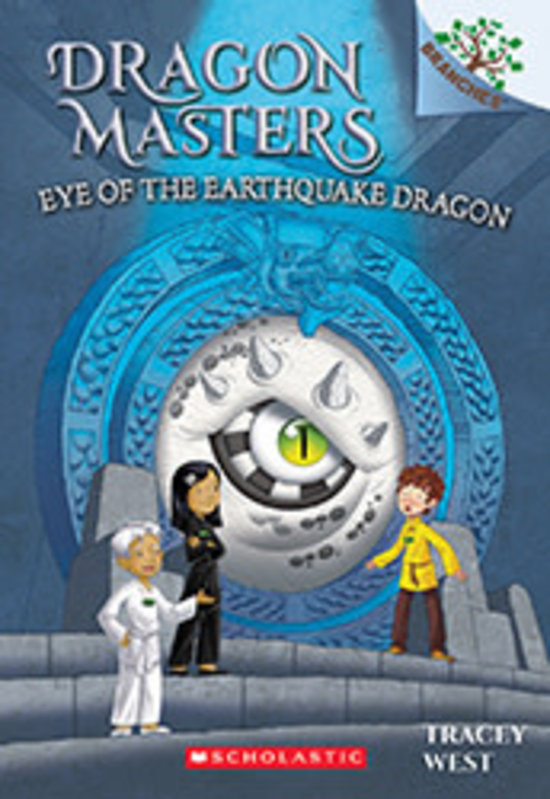 Scholastic Dragon Masters #13 Eye of the Earthquake Dragon