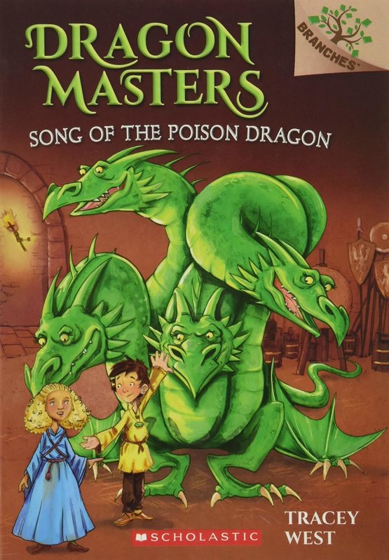 Scholastic Dragon Masters #5 Song  of the Poison Dragon