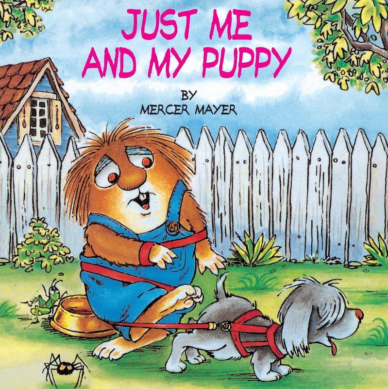 Random House Little Critter Book: Just Me and My Puppy