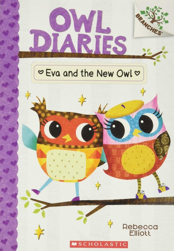Scholastic A Branches Book Owl Diaries #4 Eva and the new Owl