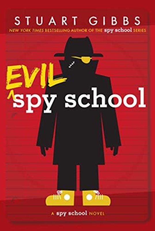 Simon and Schuster Spy School Book Series #3 Evil Spy School