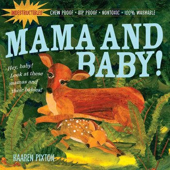 Workman Publishing Indestructibles Mama and Baby Book
