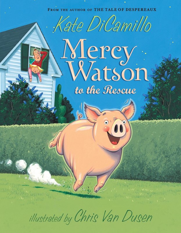 Candlewick Press Mercy Watson #1 To The Rescue
