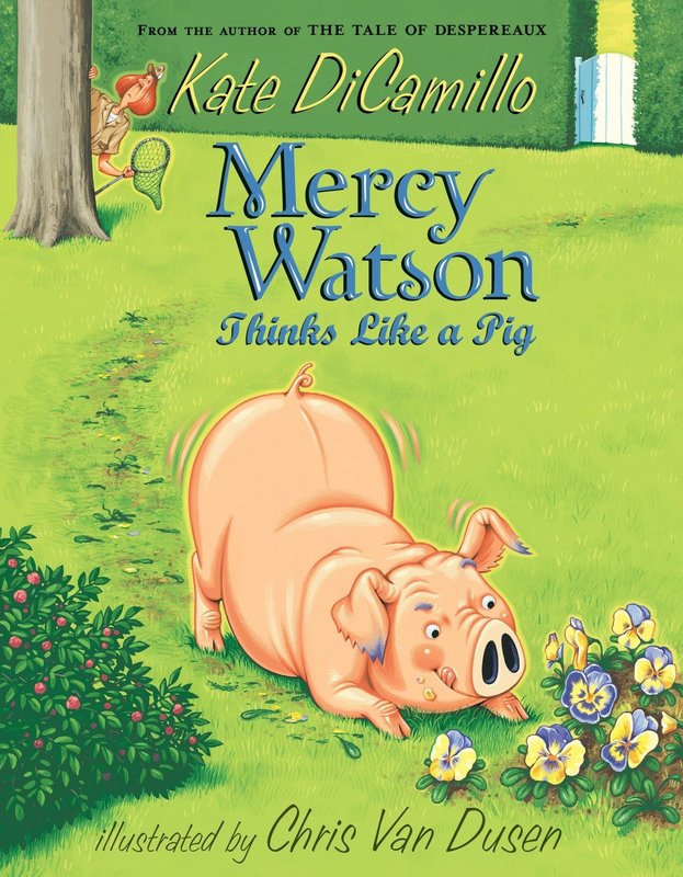 Candlewick Press Mercy Watson #5 Thinks Like a Pig