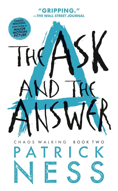 Candlewick Press Chaos Walking #2 The Ask and the Answer