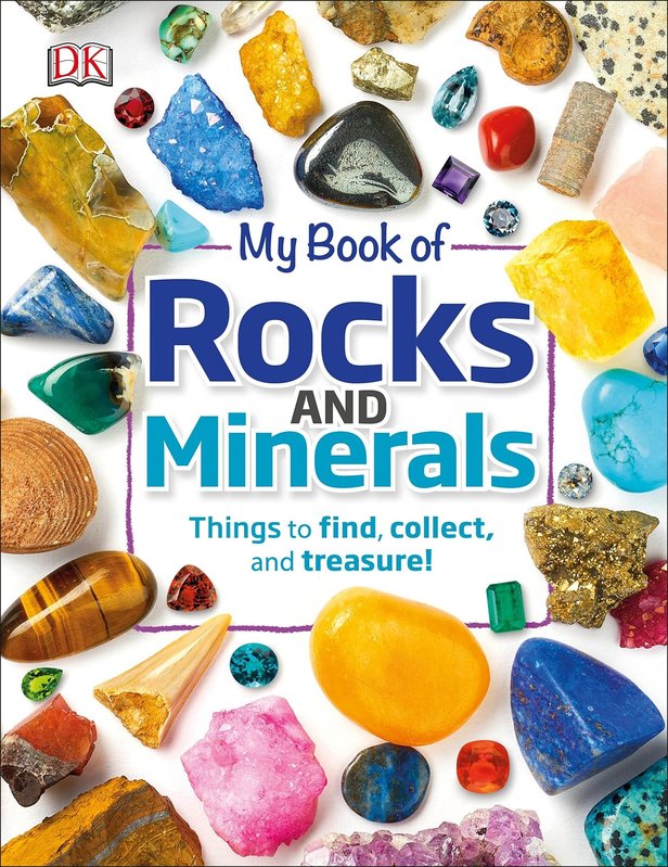 DK My Book of Rocks and Minerals