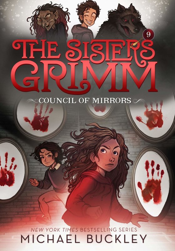 Amulet Books The Sisters Grimm Book 9 Council of Mirrors